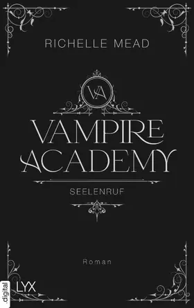 Mead |  Vampire Academy - Seelenruf | eBook | Sack Fachmedien