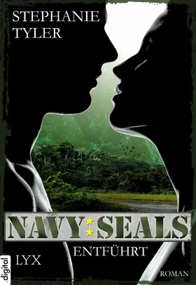 Tyler |  Navy SEALS - Entführt | eBook | Sack Fachmedien
