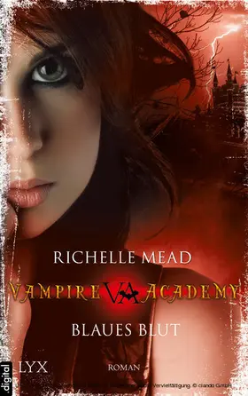 Mead |  Vampire Academy - Blaues Blut | eBook | Sack Fachmedien