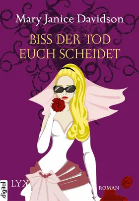 Davidson |  Biss der Tod euch scheidet | eBook | Sack Fachmedien