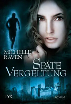Raven |  Späte Vergeltung | Buch |  Sack Fachmedien