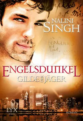 Singh |  Gilde der Jäger 05. Engelsdunkel | Buch |  Sack Fachmedien