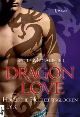 MacAlister |  Dragon Love - Höllische Hochzeitsglocken | eBook | Sack Fachmedien
