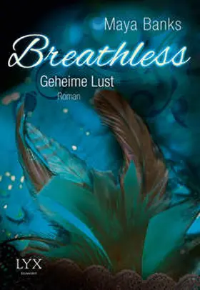 Banks |  Breathless 02. Geheime Lust | Buch |  Sack Fachmedien