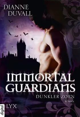 Duvall |  Immortal Guardians - Dunkler Zorn | eBook | Sack Fachmedien