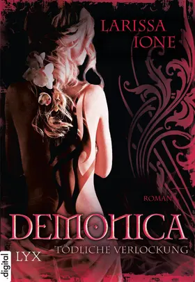 Ione |  Demonica - Tödliche Verlockung | eBook | Sack Fachmedien