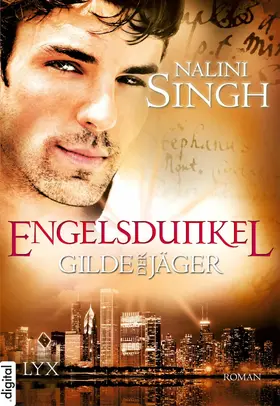 Singh |  Gilde der Jäger - Engelsdunkel | eBook | Sack Fachmedien