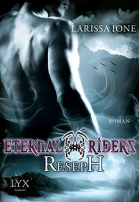 Ione | Eternal Riders 04. Reseph | Buch | 978-3-8025-9247-8 | www.sack.de
