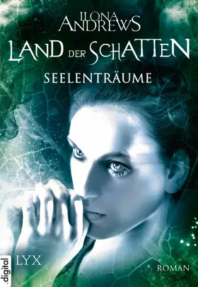 Andrews |  Land der Schatten - Seelenträume | eBook | Sack Fachmedien