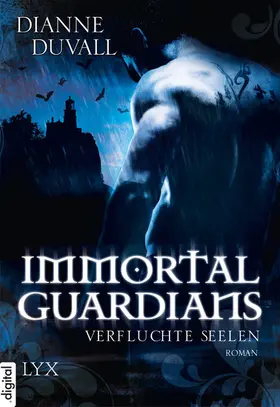 Duvall |  Immortal Guardians - Verfluchte Seelen | eBook | Sack Fachmedien