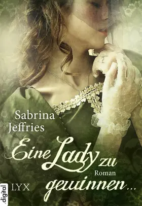 Jeffries |  Eine Lady zu gewinnen ... | eBook | Sack Fachmedien