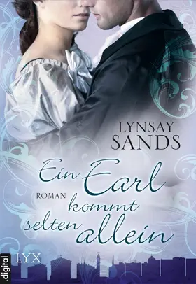 Sands |  Ein Earl kommt selten allein | eBook | Sack Fachmedien