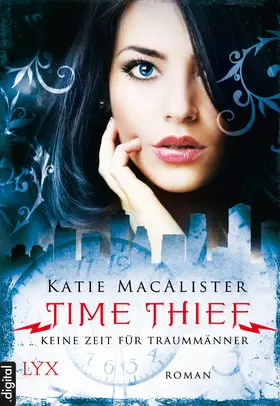 MacAlister |  Time Thief - Keine Zeit für Traummänner | eBook | Sack Fachmedien