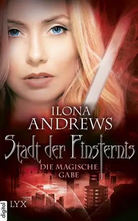 Andrews |  Stadt der Finsternis - Die magische Gabe | eBook | Sack Fachmedien