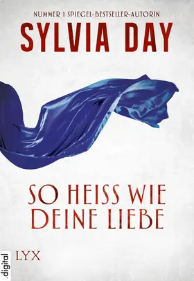 Day |  So heiß wie deine Liebe | eBook | Sack Fachmedien