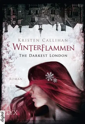 Callihan |  The Darkest London - Winterflammen | eBook | Sack Fachmedien