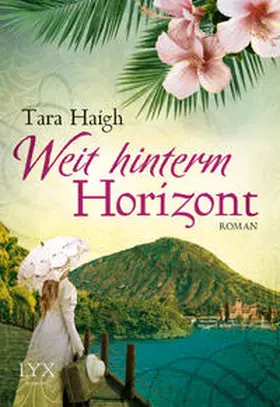 Haigh |  Weit hinterm Horizont | Buch |  Sack Fachmedien