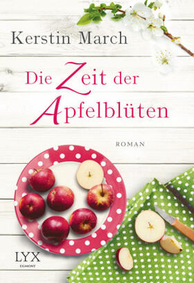 March |  Die Zeit der Apfelblüten | Buch |  Sack Fachmedien