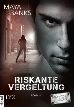 Banks |  KGI - Riskante Vergeltung | eBook | Sack Fachmedien
