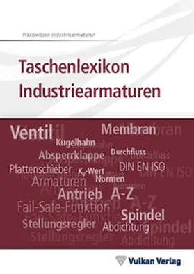 Dick / Mönning |  Taschenlexikon Industriearmaturen | Buch |  Sack Fachmedien