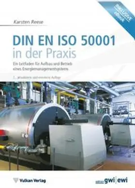 Reese |  DIN EN ISO 50001 in der Praxis | Buch |  Sack Fachmedien