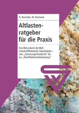 Reinhard / Reiersloh | Altlastenratgeber für die Praxis | E-Book | sack.de