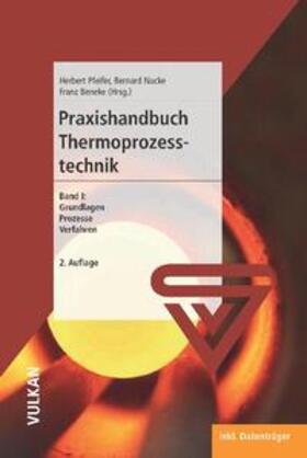 Pfeifer / Nacke / Beneke | Praxishandbuch Thermoprozesstechnik | E-Book | sack.de