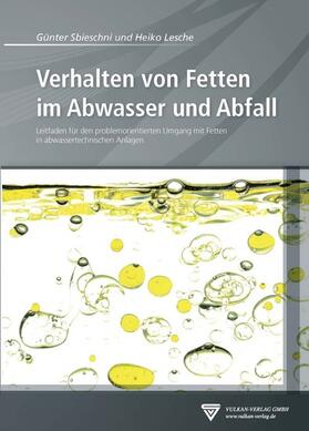 Sbieschni / Lesche | Verhalten von Fetten im Abwasser und Abfall | E-Book | sack.de