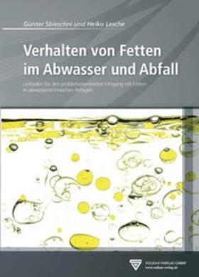 Sbieschni / Lesche | Verhalten von Fetten im Abwasser und Abfall | Buch | 978-3-8027-2564-7 | sack.de
