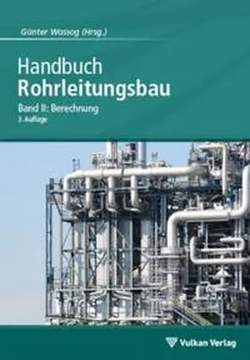 Wossog | Handbuch Rohrleitungsbau 2 | Buch | 978-3-8027-2768-9 | www.sack.de