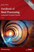 Pfeifer |  Handbook of Heat Processing | Buch |  Sack Fachmedien