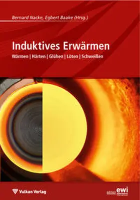 Nacke / Baake |  Induktives Erwärmen | eBook | Sack Fachmedien