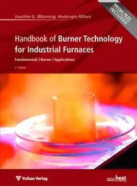 Wünning / Milani |  Handbook of Burner Technology for Industrial Furnaces | eBook | Sack Fachmedien