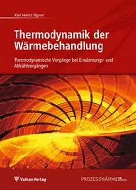 Illgner |  Thermodynamik der Wärmebehandlung | eBook | Sack Fachmedien