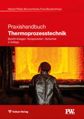 Pfeifer / Nacke / Beneke | Praxishandbuch Thermoprozesstechnik Band II | Buch | 978-3-8027-3122-8 | sack.de