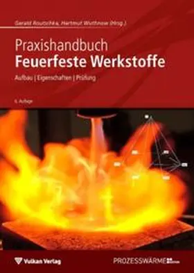 Routschka / Wuthnow |  Praxishandbuch Feuerfeste Werkstoffe | Buch |  Sack Fachmedien