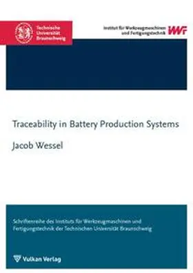 Wessel |  Traceability in Battery Production Systems | Buch |  Sack Fachmedien
