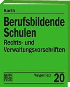 Barth / Carstens | Berufsbildende Schulen Niedersachsen | Loseblattwerk | sack.de