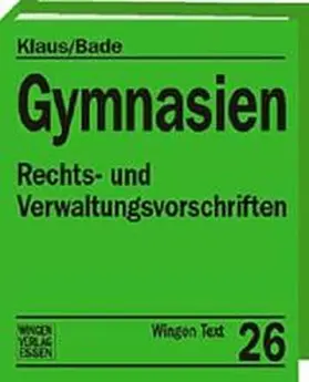 Klaus / Bade |  Gymnasien, mit Fortsetzungsbezug | Loseblattwerk |  Sack Fachmedien