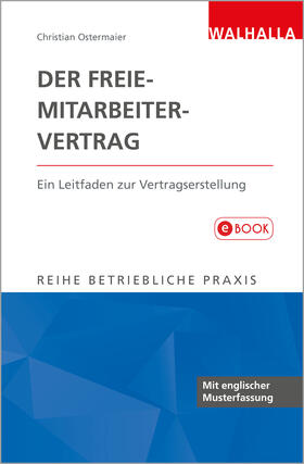 Ostermaier | Der Freie-Mitarbeiter-Vertrag | E-Book | sack.de