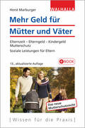 Marburger |  Mehr Geld für Mütter und Väter | eBook | Sack Fachmedien