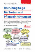 Roedenbeck Schäfer |  Recruiting to go für Sozial- und Pflegeeinrichtungen | eBook | Sack Fachmedien