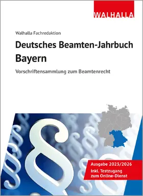 Walhalla Fachredaktion |  Deutsches Beamten-Jahrbuch Bayern 2025/2026 | Buch |  Sack Fachmedien