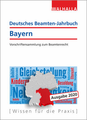 Walhalla Fachredaktion | Deutsches Beamten-Jahrbuch Bayern 2020 | Buch | 978-3-8029-1098-2 | sack.de