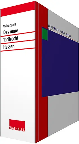 Spieß |  Das neue Tarifrecht Hessen | Loseblattwerk |  Sack Fachmedien