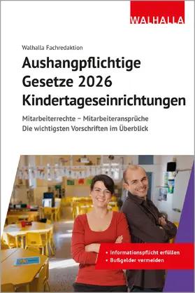  Aushangpflichtige Gesetze 2026 Kindertageseinrichtungen | Buch |  Sack Fachmedien