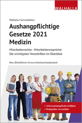 Aushangpflichtige Gesetze 2021 Bereich Medizin | Buch | 978-3-8029-1476-8 | www.sack.de