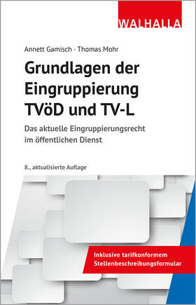 Gamisch / Mohr |  Grundlagen der Eingruppierung TVöD und TV-L | Buch |  Sack Fachmedien