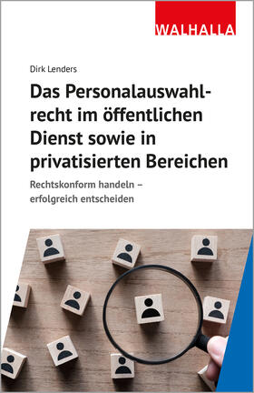 Lenders | Das Personalauswahlverfahren im öffentlichen Dienst sowie in privatisierten Bereichen | Buch | 978-3-8029-1534-5 | sack.de
