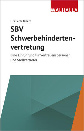 Janetz | Janetz, U: SBV - Schwerbehindertenvertretung | Buch | 978-3-8029-1543-7 | sack.de